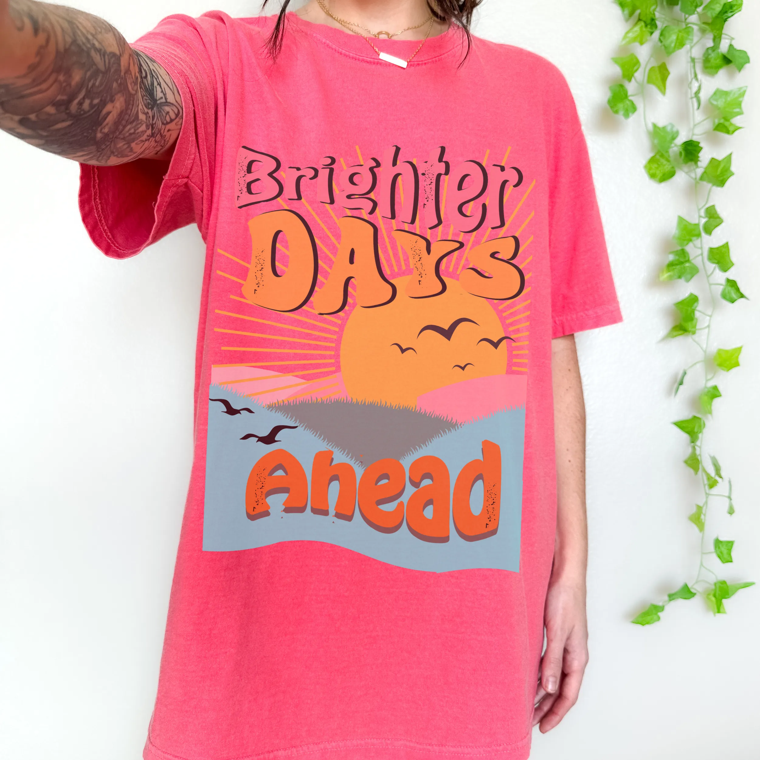 Brighter Days Ahead Comfort Colors® T-Shirt, T-Shirt Dress, Faded Graphic Design Tee, Oversized print, BOHO, Summer T-Shirt, Gift for Mom
