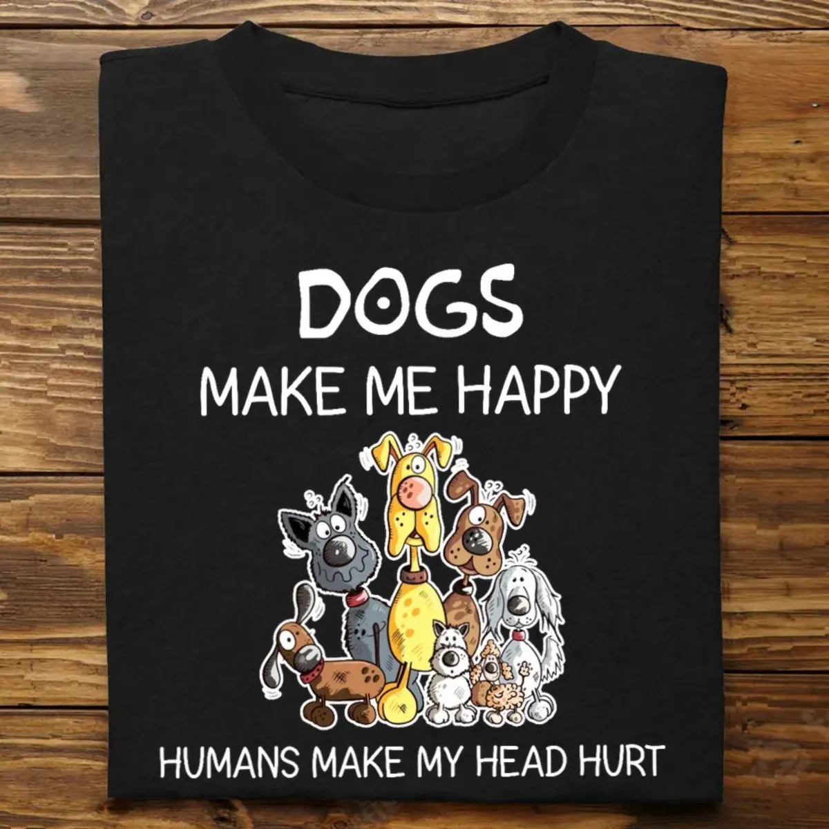 Dog Lovers - Dogs Make Me Happy - Personalized T-Shirt